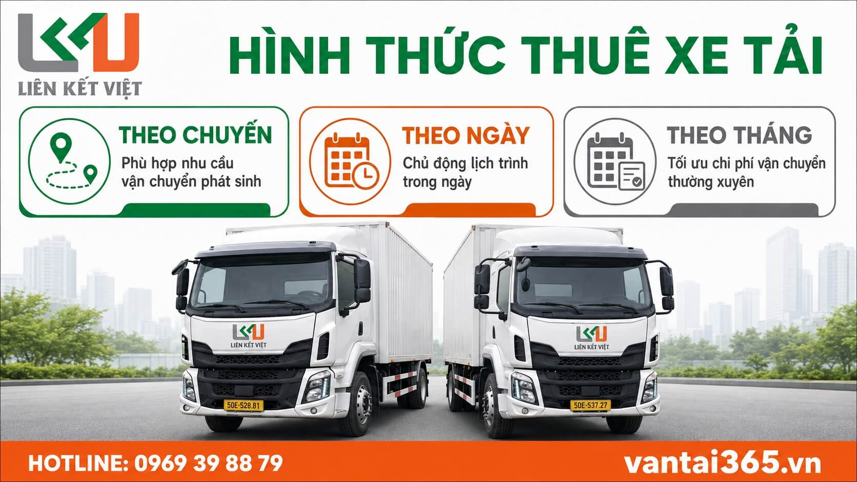 Lựa chọn hình thức thuê xe tải phù hợp Ba hình thức thuê xe tải theo chuyến, theo ngày và theo tháng