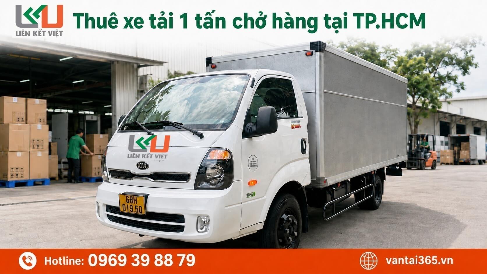 Thuê Xe Tải 1 Tấn Chở Hàng Tại TPHCM Và Các Tỉnh 2 Dịch vụ cho thuê xe tải 1 tấn chở hàng tại TP.HCM của Liên Kết Việt